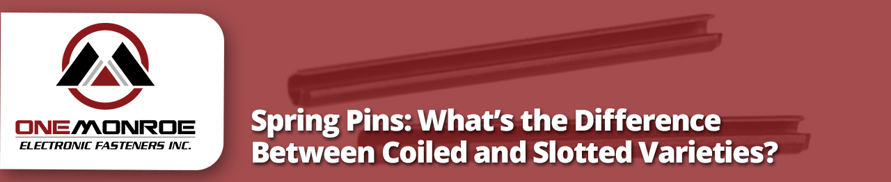 Spring Pins: What’s the Difference Between Coiled and Slotted Varieties?